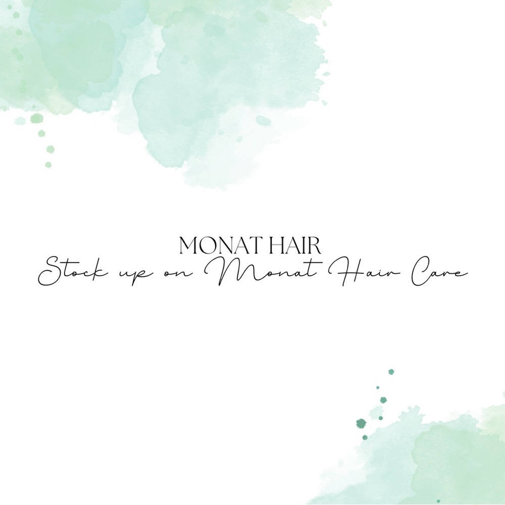 MONAT PRODUCTS!